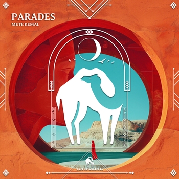 Mete Kemal – Parades