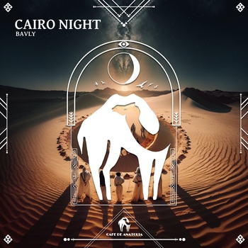 BAVLY – Cairo Night