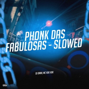 DJ Daav – Phonk das Fabulosas (Slowed)