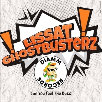 Lissat – Can You Feel the Bass
