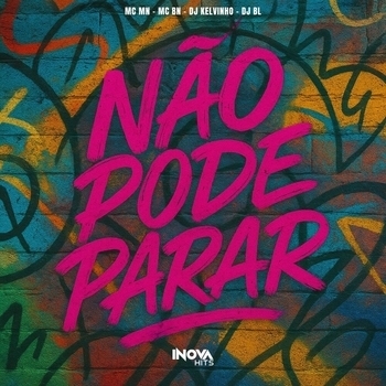MC MN – Não Pode Parar