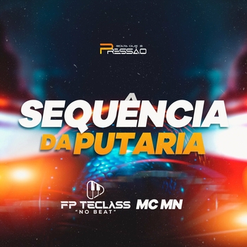 FP Teclass No Beat – Sequência da Putaria