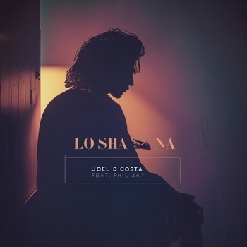 Joel D Costa – Lo Sha Na