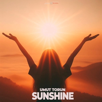 Umut Torun – Sunshine (Radio Edit)