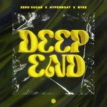 ZERO SUGAR – Deep End