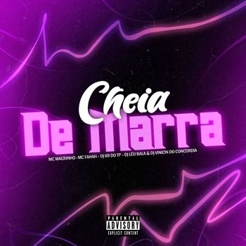 Mc Magrinho – CHEIA DE MARRA