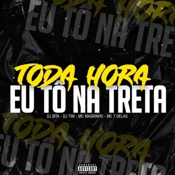 Mc Magrinho – TODA HORA EU TÔ NA TRETA