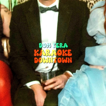 Dom Fera – Karaoke Downtown