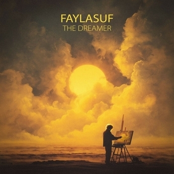 Faylasuf – The Dreamer