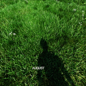 Timis – AUGUST