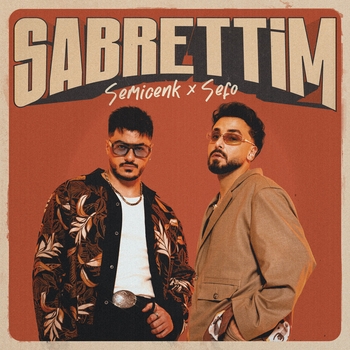 Semicenk – Sabrettim