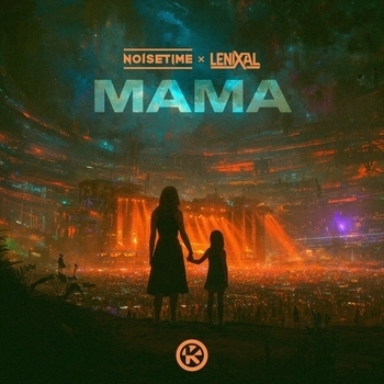 Noisetime – Mama