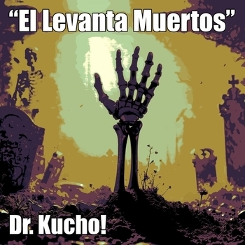 Dr. Kucho! – Every Word