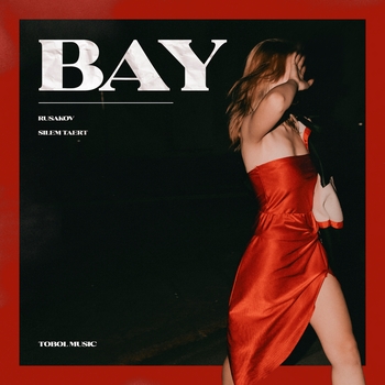 RUSAKOV – Bay (Slowed)