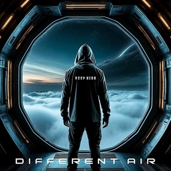 Keep High – Different Air