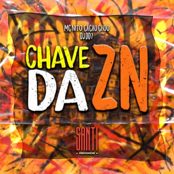 DJ DD7 – Chave da Zn