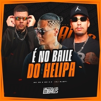MC ZS – É no Baile do Helipa