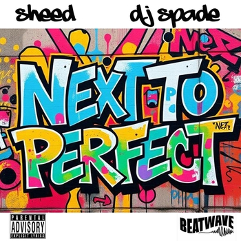 Sheed – Next to Perfect