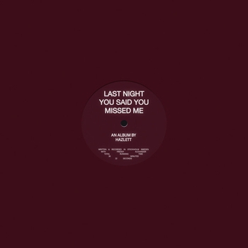 Hazlett – Tell me something