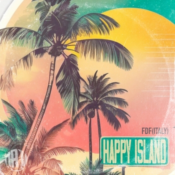 FDF (Italy) – Happy Island (Sebb Junior Remix)