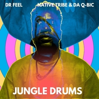 Dr Feel – Jungle Drums (Dr Feel Retake)