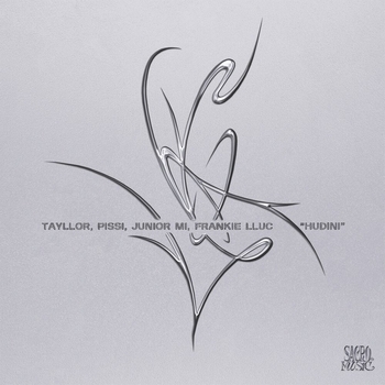 Tayllor – Hudini