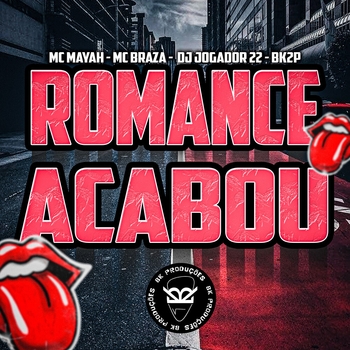 MC MAYAH – Romance Acabou