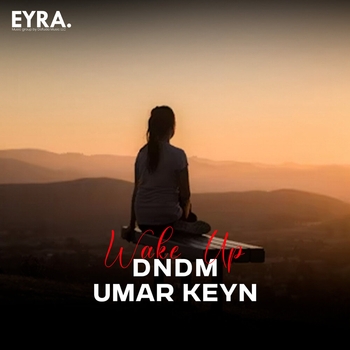 Umar Keyn – Wake Up
