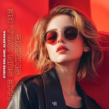 Stefre Roland – The Sun Will Be Shining