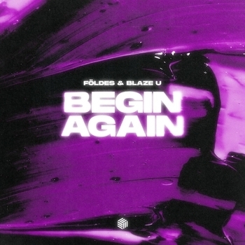 Foldes – Begin Again