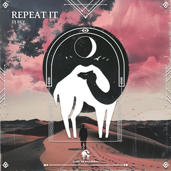 DJ BEY – Repeat It