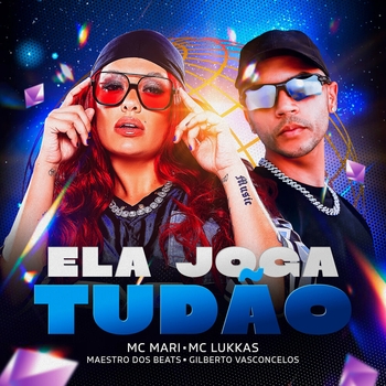 Gilberto Vasconcelos – Ela Joga Tudão