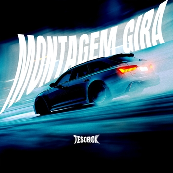 TESOROX – MONTAGEM GIRA (Sped Up)