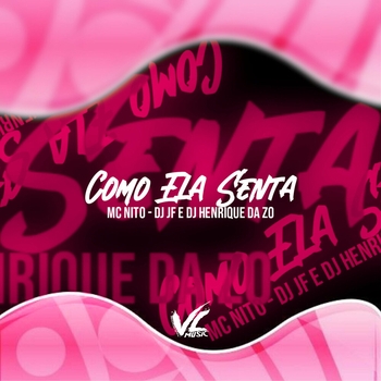 DJ JF – Como Ela Senta