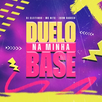 DJ Cleitinho – Duelo na Minha Base