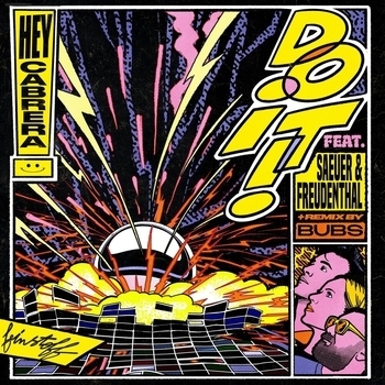 Hey Cabrera! – Do It (Punk House Version)