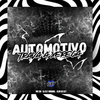 MC GW – AUTOMOTIVO TRAVA XERECA