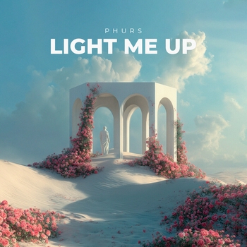 Phurs – Light Me Up