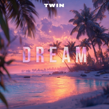 Twin – Dream