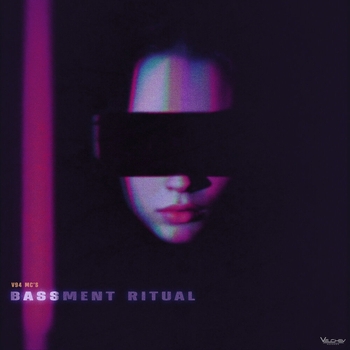 V94 MC's – BASSMENT RITUAL (No Rap)