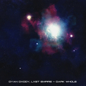 Dyan Dxddy – DARK WHOLE