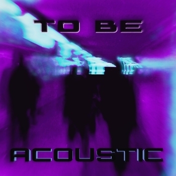 Krause – To Be (Acoustic)
