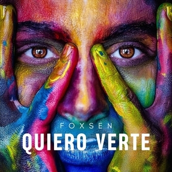 Foxsen – Quiero Verte