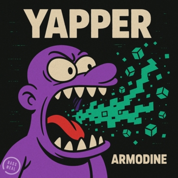 Armodine – Yapper