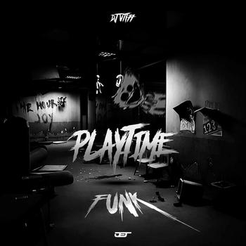 DJ VTTT77 – PLAYTIME FUNK (SLOWED)