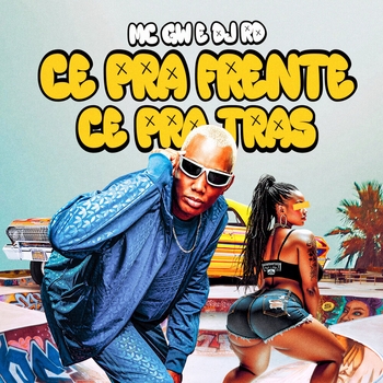 MC GW – Ce pra Frente, Ce pra Tras
