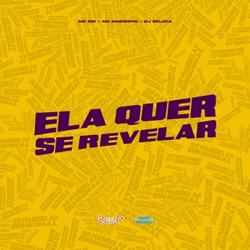MC GW – Ela Quer Se Revelar