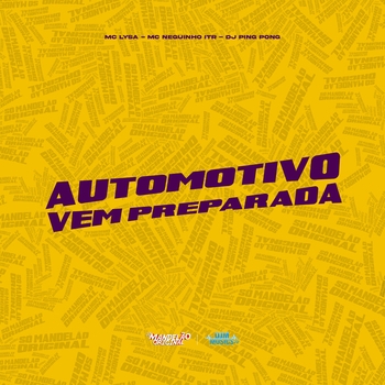 MC LYSA – Automotivo Vem Preparada