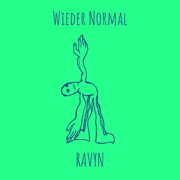 Ravyn – Wieder Normal