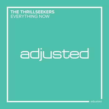 The Thrillseekers – Everything Now (Extended Mix)